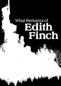 What Remains of Edith Finch (2017) PC | RePack от Xatab