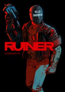 RUINER (2017) PC | RePack от xatab