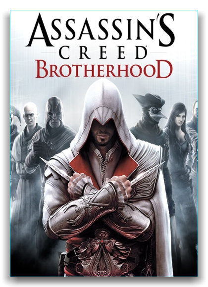 Assassin's Creed: Brotherhood (Ubisoft Entertainment) (RUS|RUS) [RePack] от xatab