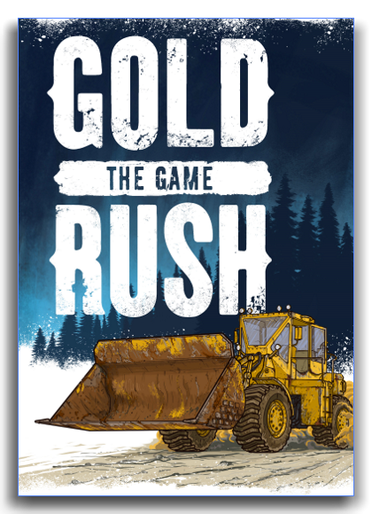 Gold Rush: The Game  (v 1.5.5.13475 ) [RePack] by xatab