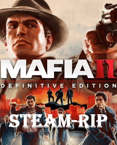 Mafia II: Definitive Edition [Steam-Rip] (2010-2020) PC | Лицензия