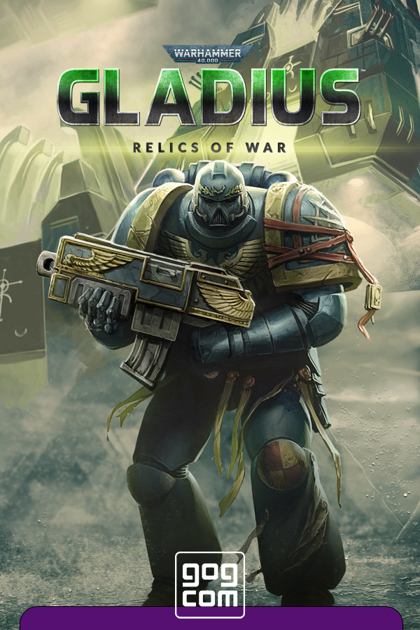 Warhammer 40000: Gladius Relics of War Deluxe Edition [GOG] (2018)
