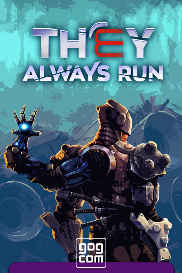 They Always Run [GOG] (2021)