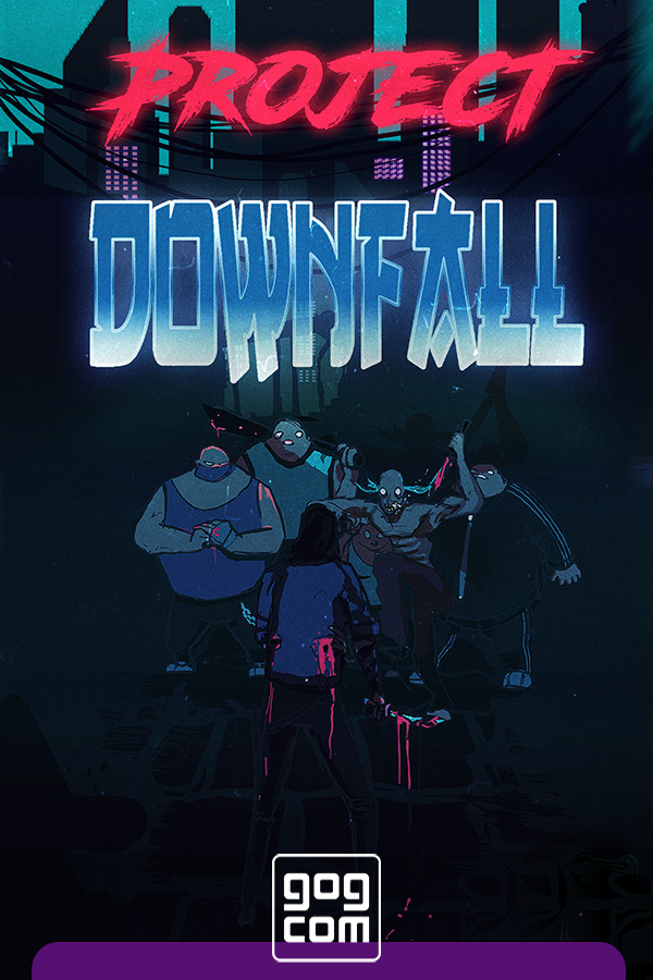 Project Downfall (2022)