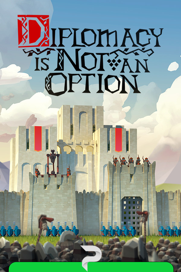Diplomacy is Not an Option v.1.0.54 [Архив] (2024)
