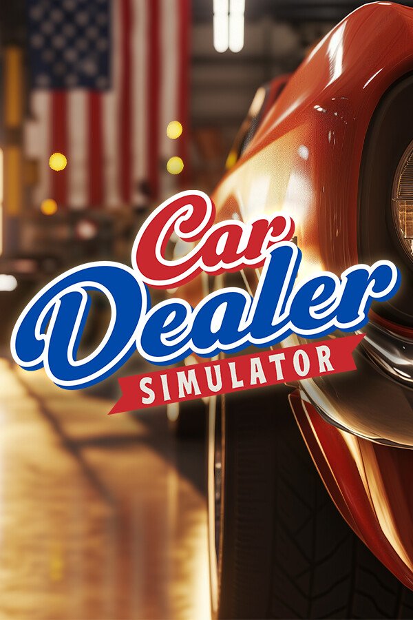 Car Dealer Simulator (2025/09/10) [Папка игры] (2025)