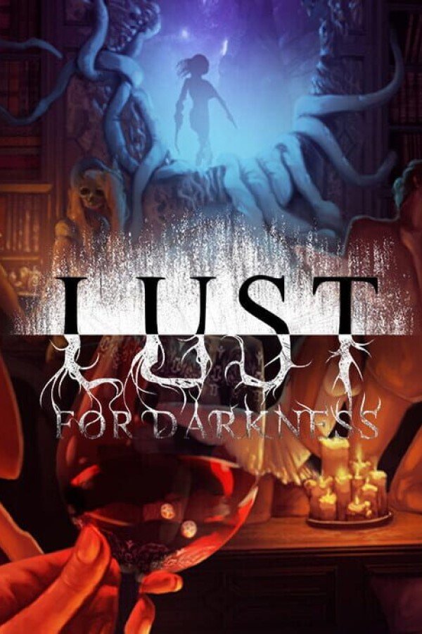 Lust for Darkness (2021/03/22) [Архив] (2018)