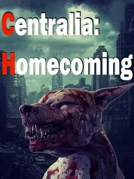 Centralia: Homecoming (2019) RePack от xatab