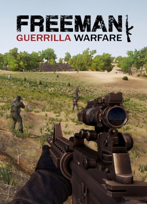 Freeman: Guerrilla Warfare (2018) RePack от xatab