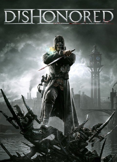 Dishonored: Complete Collection [Антология] Repack от xatab