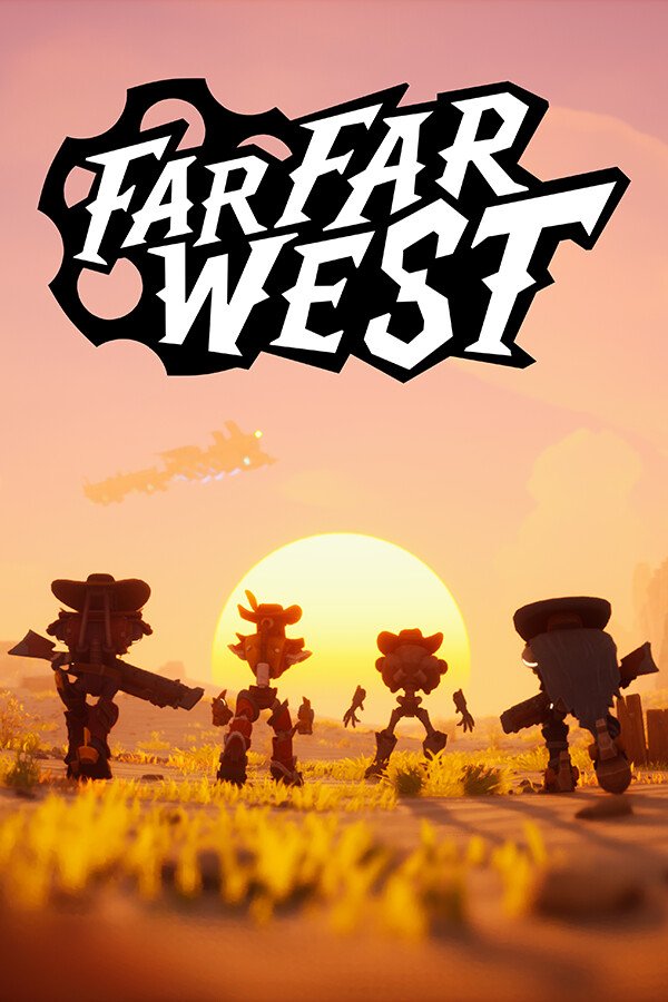 Far Far West v.0.1.1.10 [Папка игры] (Early Access)